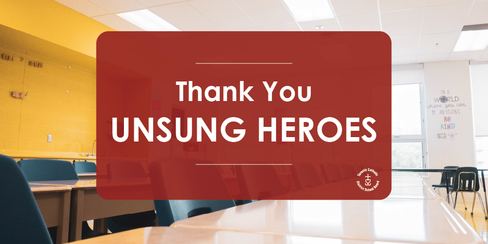Banner - TCDSB Unsung Heroes - Thank you