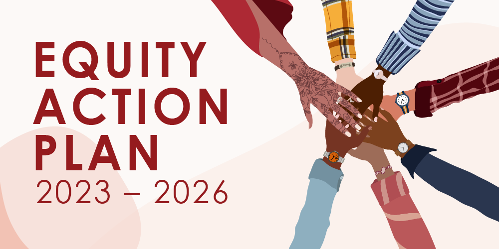 An illustration of hands in a circle with Equity Action Plan 2023 - 2026 written on it. 