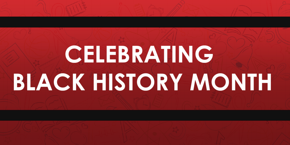 Banner - Celebrating Black History Month