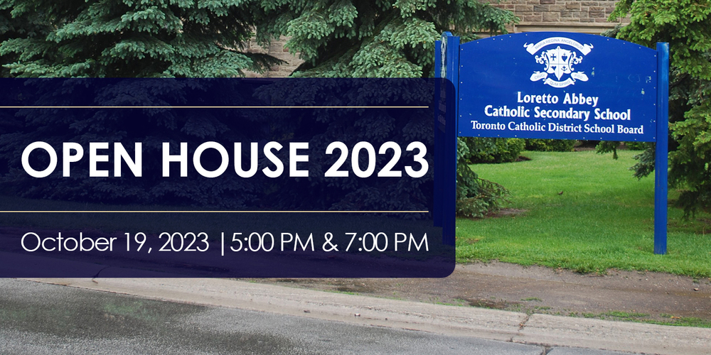 Photo of Loretty Abbey school sign with the words Open House 2023 - October 19, 2023 - 5 PM and 7 PM on top