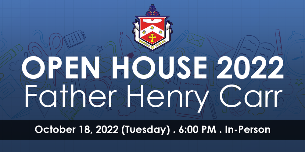 Banner - Father Henry Carr Open House - October 18 at 6:00 PM