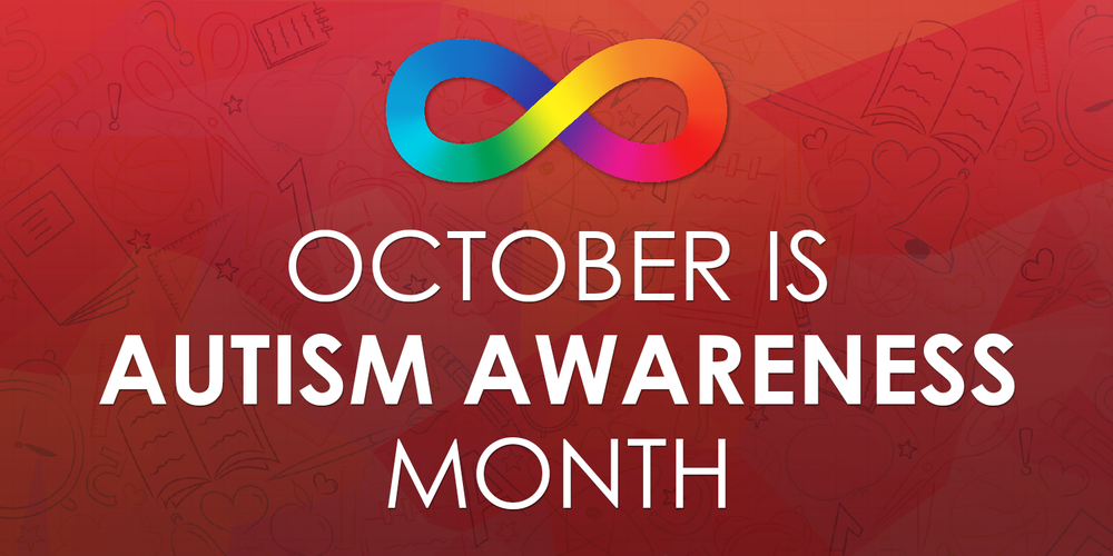 Banner - October is Autism Awareness Month
