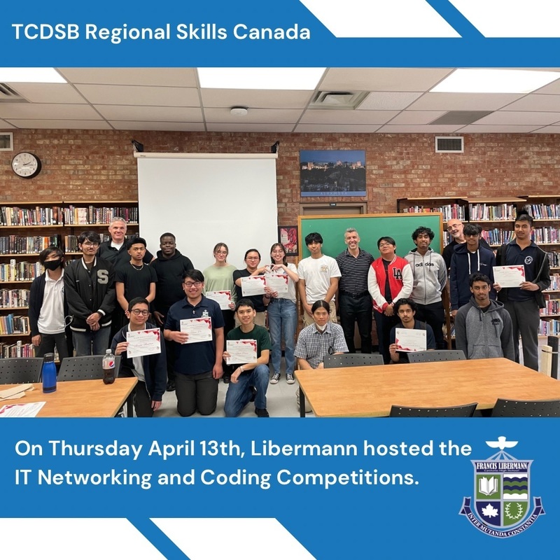 TCDSB Regional Skills Canada - Group photo of students who participated in the Skills Canada competitions, holding up their certificates - On Thursday April 13th, Libermann hosted the IT Networking and Coding Competitions.
