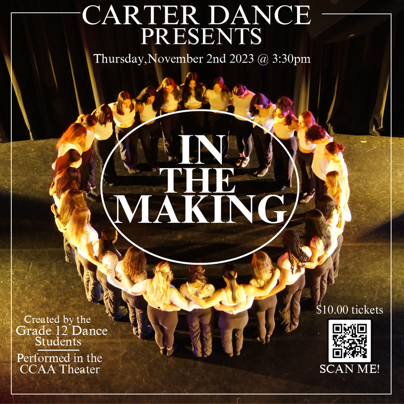 Carter Dance Presents - In the Making - November 2, 2023 (Thursday) at 3:30 PM